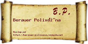 Berauer Polixéna névjegykártya